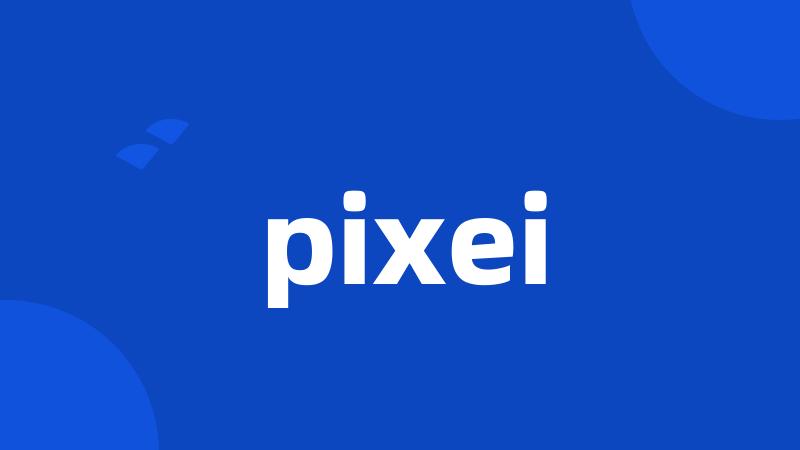 pixei