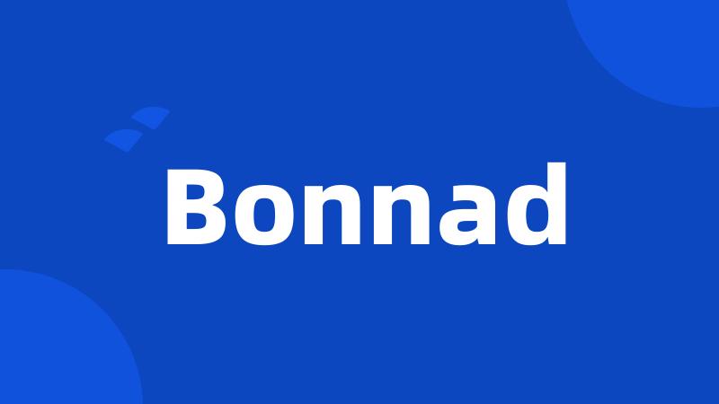 Bonnad