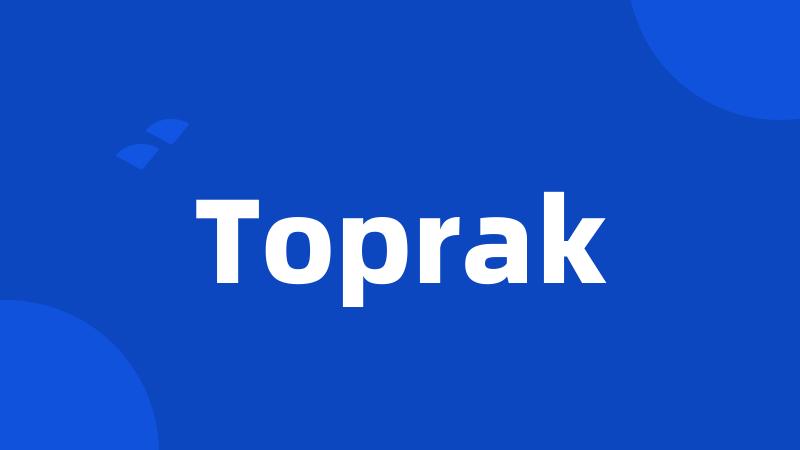 Toprak