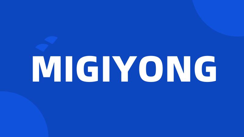 MIGIYONG