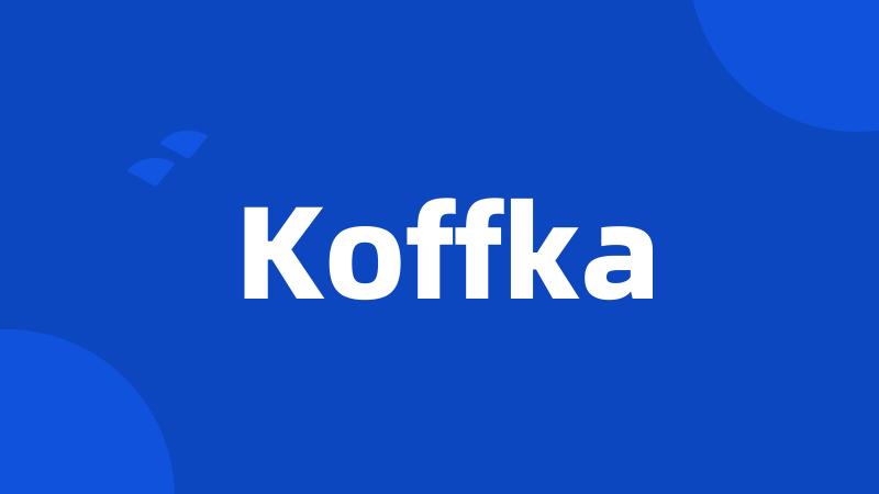 Koffka