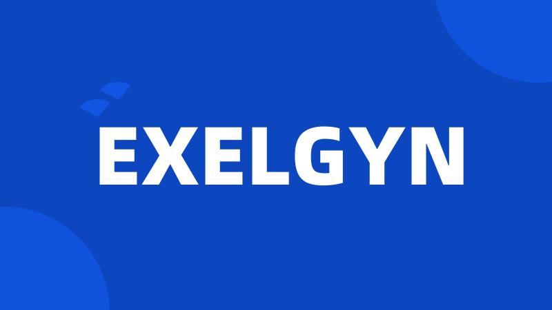 EXELGYN