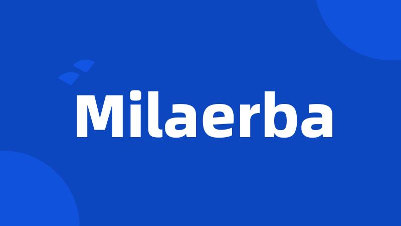 Milaerba