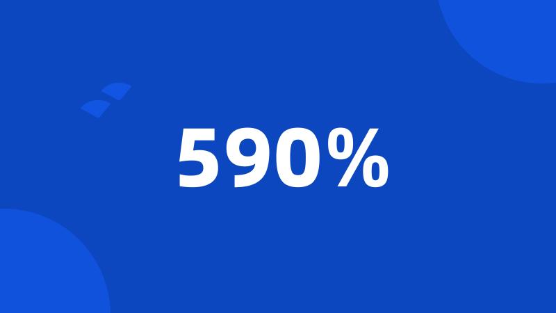 590%