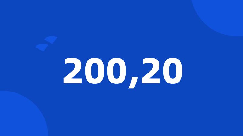 200,20