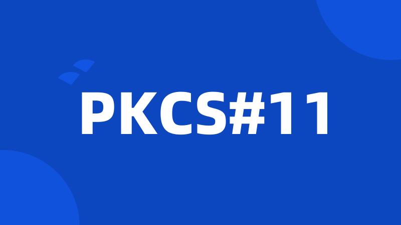 PKCS#11