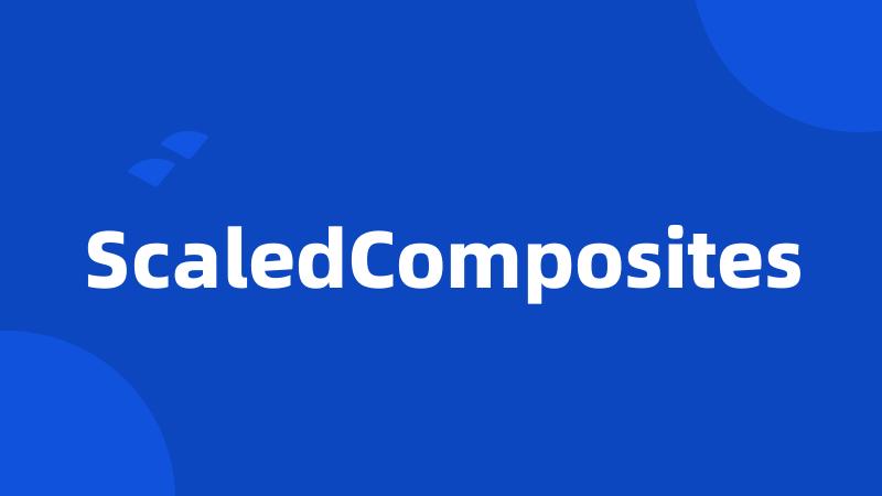 ScaledComposites