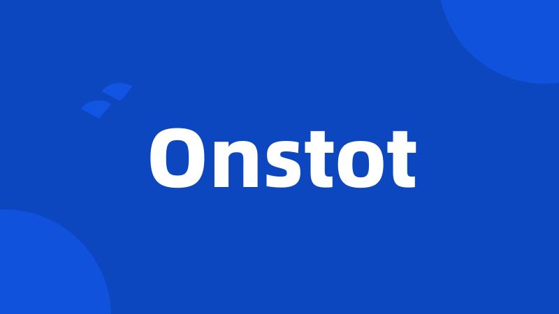 Onstot