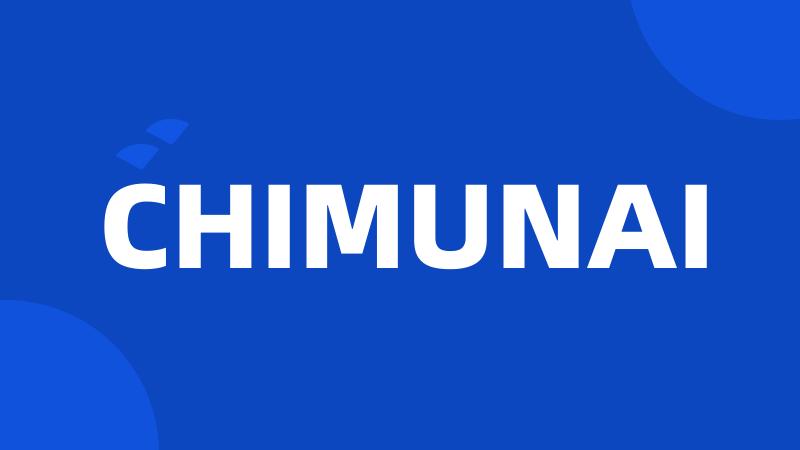 CHIMUNAI