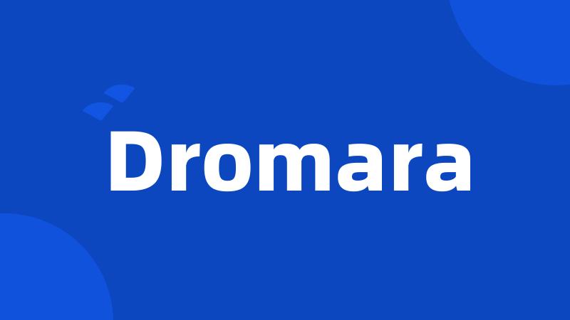 Dromara