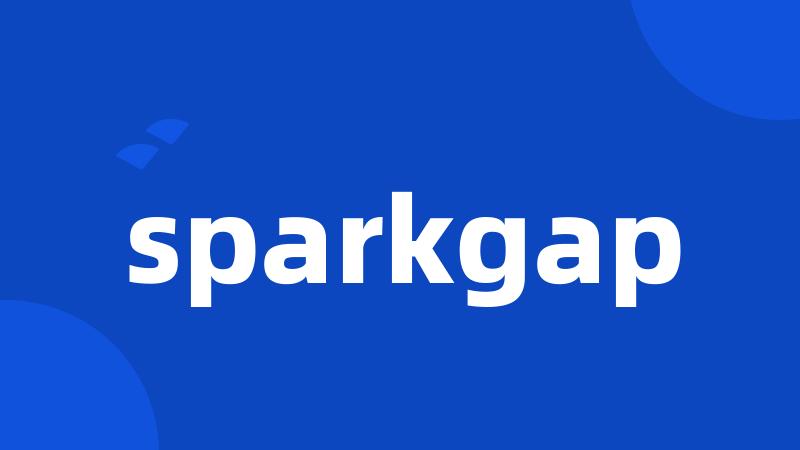 sparkgap