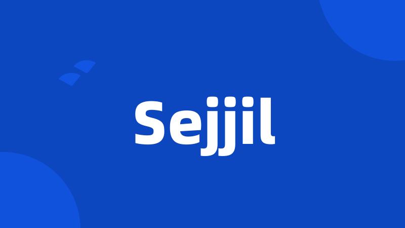 Sejjil