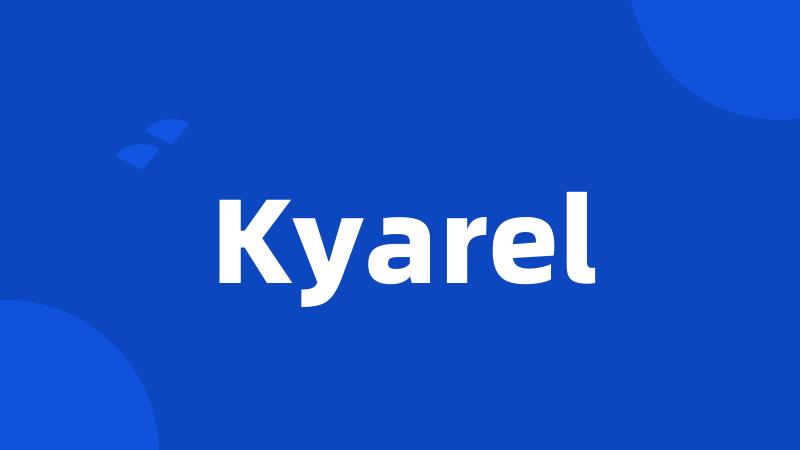 Kyarel