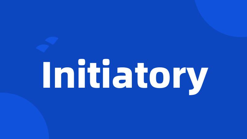 Initiatory