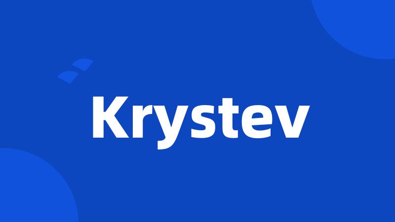 Krystev