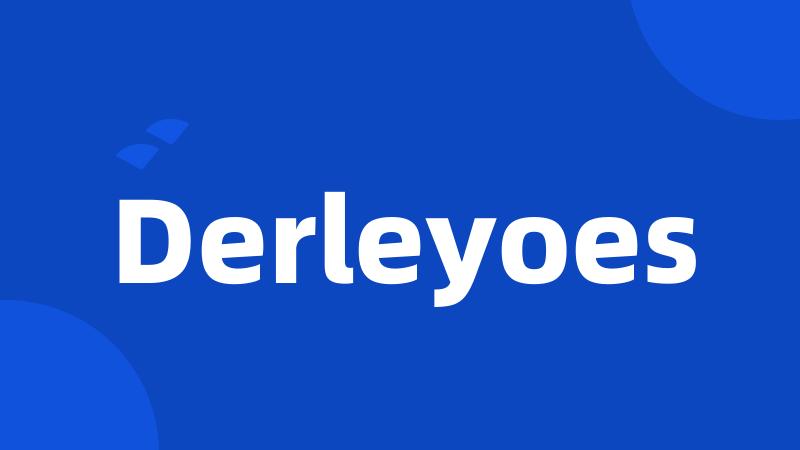 Derleyoes