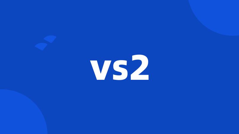 vs2