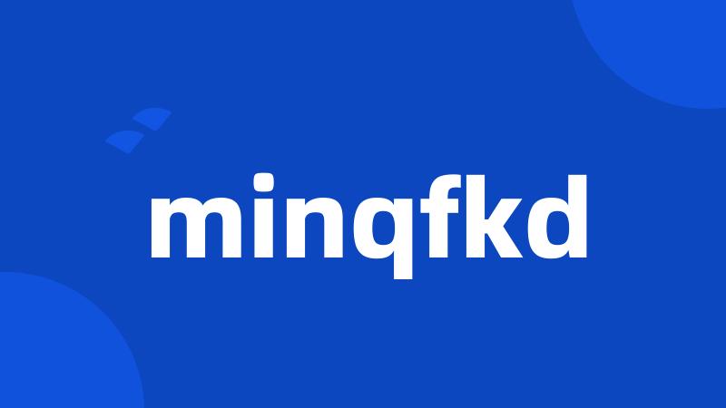 minqfkd