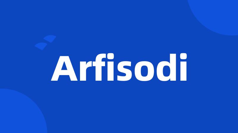 Arfisodi