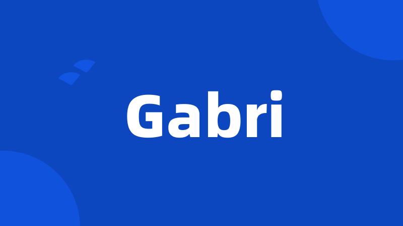 Gabri