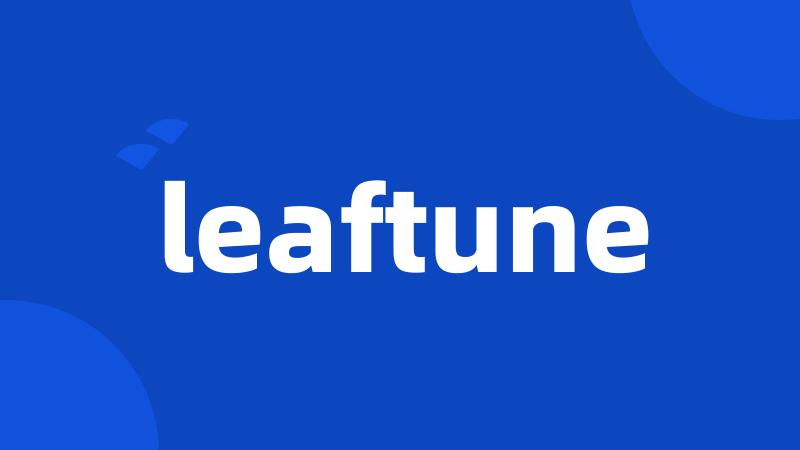 leaftune