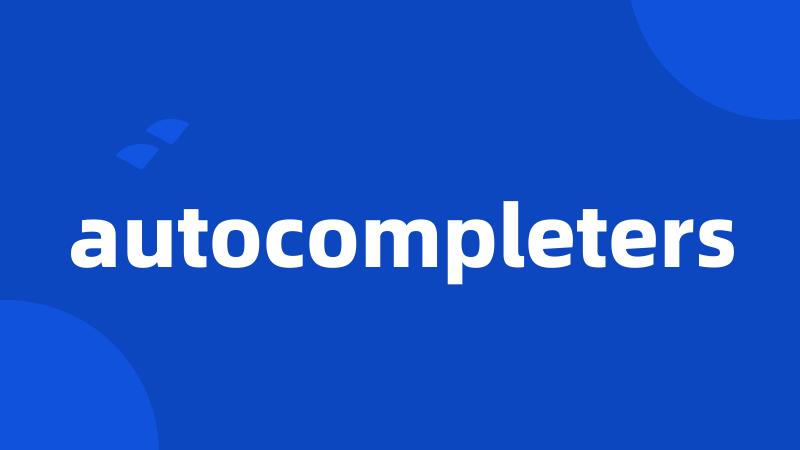 autocompleters