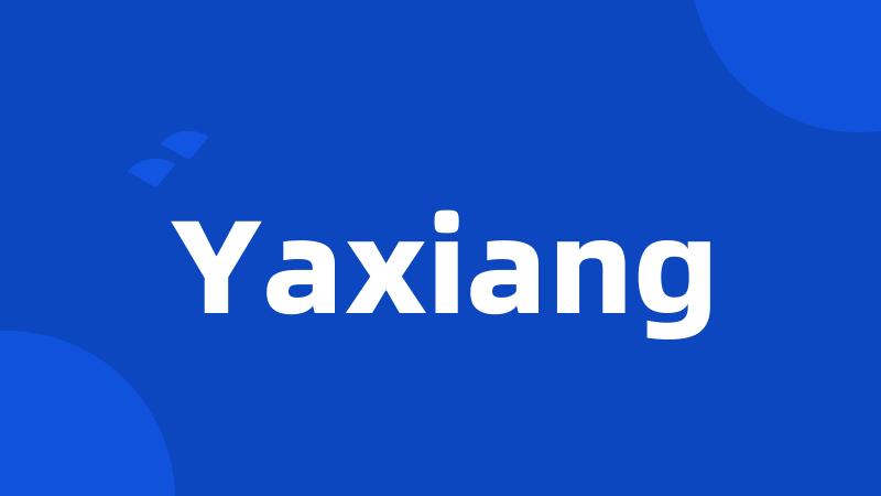 Yaxiang