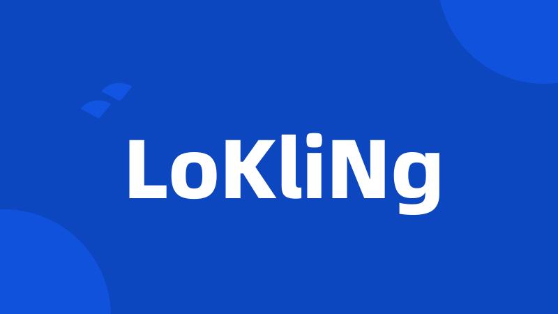 LoKliNg