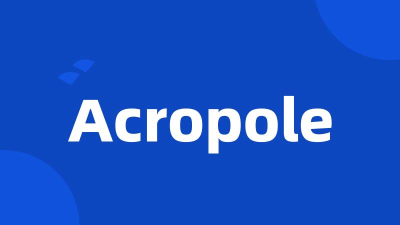 Acropole