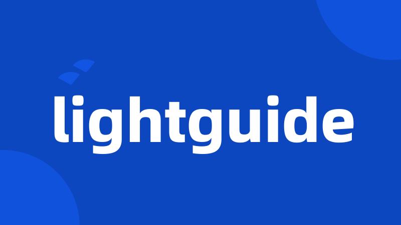 lightguide