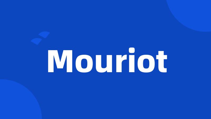 Mouriot