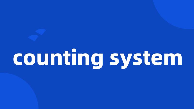 counting system