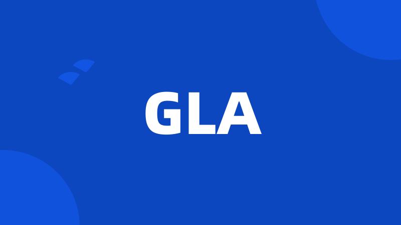 GLA