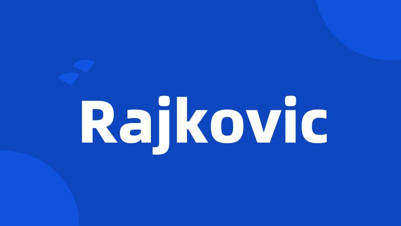 Rajkovic