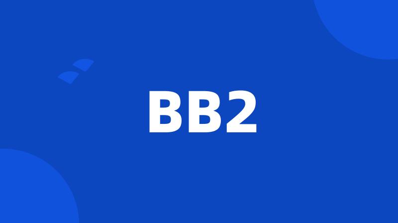 BB2