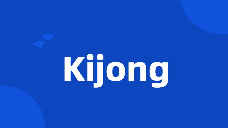 Kijong