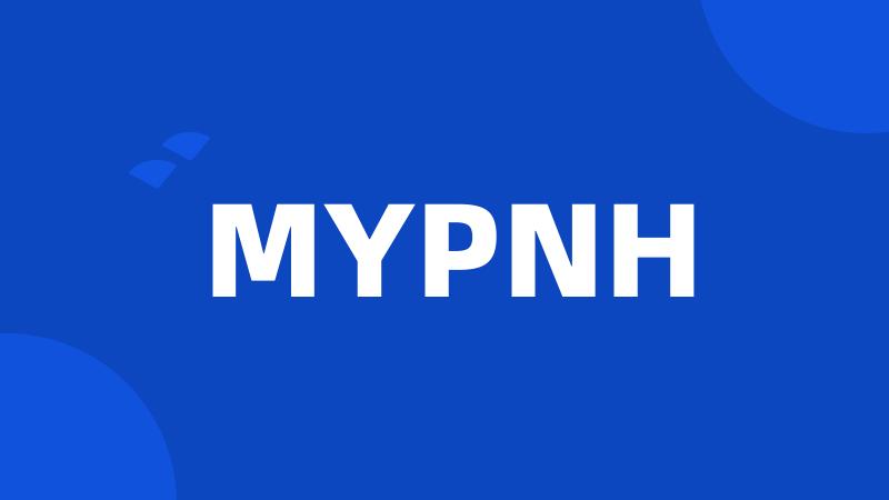 MYPNH