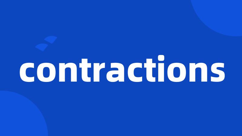 contractions