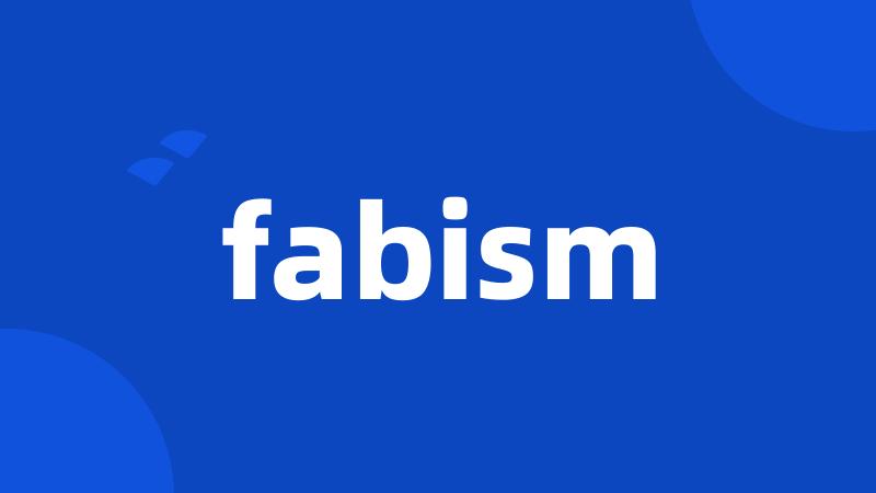 fabism