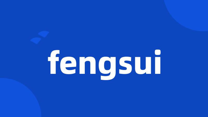 fengsui