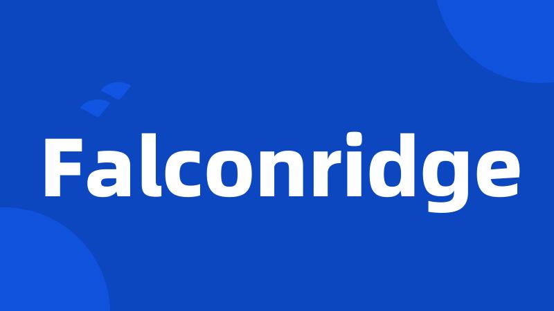 Falconridge