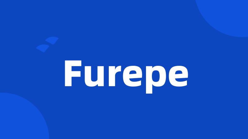 Furepe