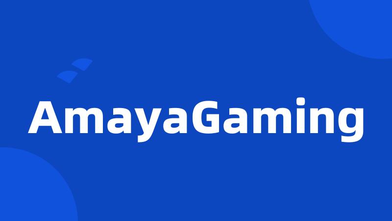 AmayaGaming