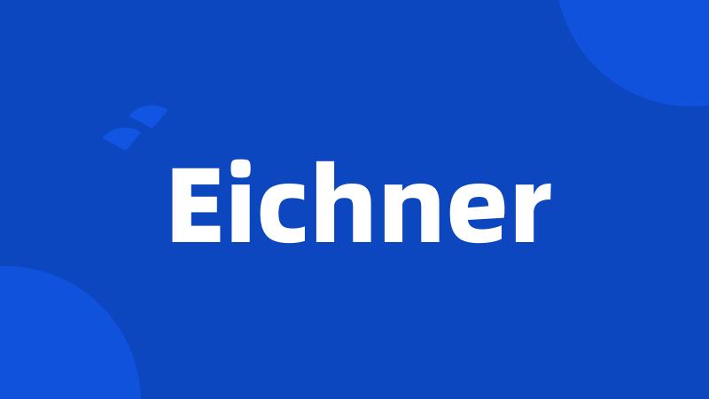 Eichner