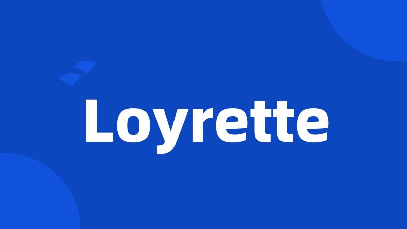 Loyrette