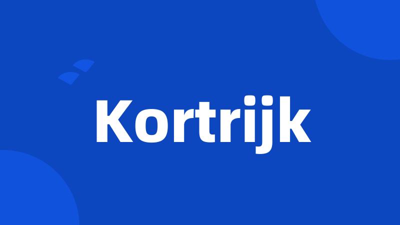 Kortrijk