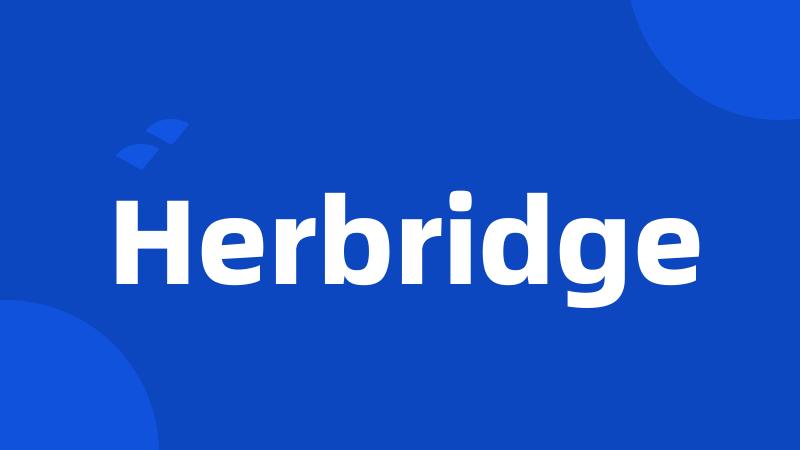 Herbridge