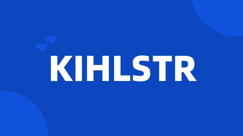 KIHLSTR