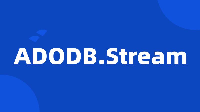 ADODB.Stream