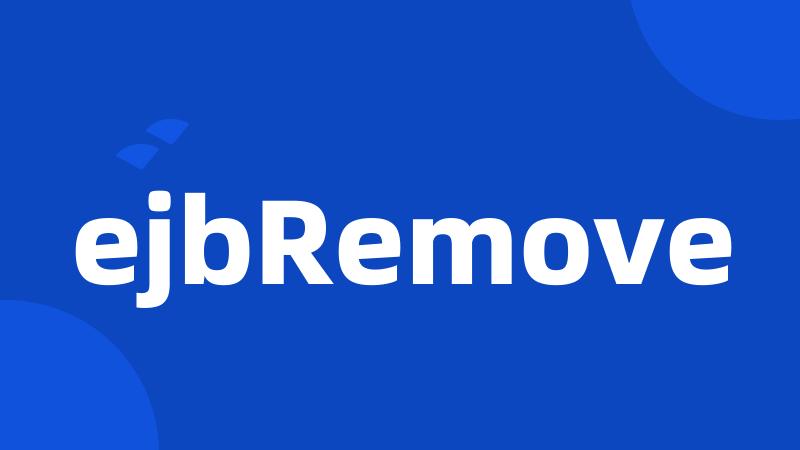 ejbRemove